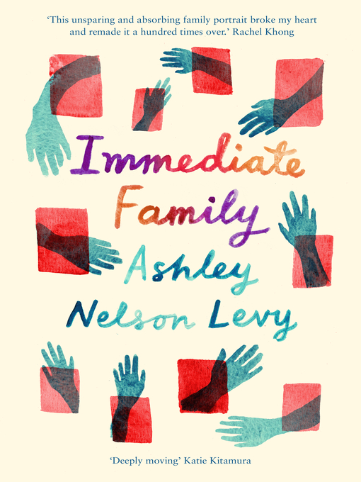 Title details for Immediate Family by Ashley Nelson Levy - Available